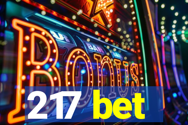 217 bet